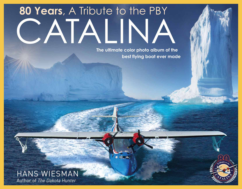 A New Photo Album 80 Years Pby Catalina The Saga Of The